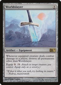 Worldslayer (222) [Magic 2012 (M12)]