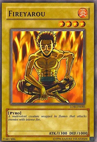 Fireyarou (LOB-EN085) [Legend of Blue Eyes White Dragon (Worldwide English)]