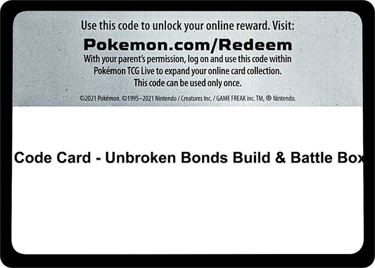 Code Card - Unbroken Bonds Build & Battle Box [SM - Unbroken Bonds]