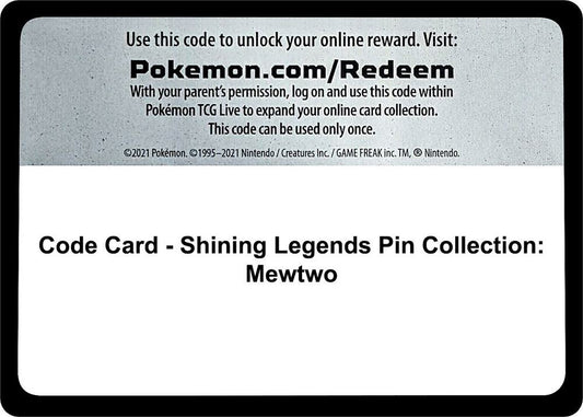 Code Card - Shining Legends Pin Collection: Mewtwo [Shining Legends]