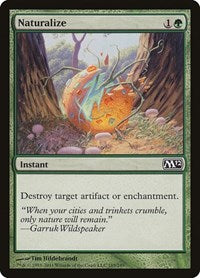 Naturalize (185) [Magic 2012 (M12)]