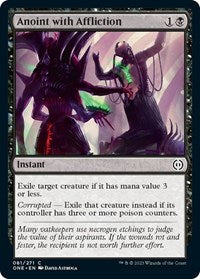 Anoint with Affliction (81) [Phyrexia: All Will Be One]
