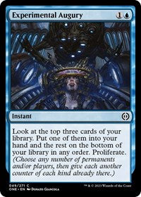 Experimental Augury (49) [Phyrexia: All Will Be One]