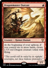 Dragonmaster Outcast (98) [Commander: Phyrexia: All Will Be One]
