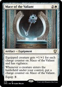 Mace of the Valiant (78) [Commander: Phyrexia: All Will Be One]