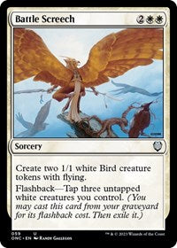 Battle Screech (59) [Commander: Phyrexia: All Will Be One]