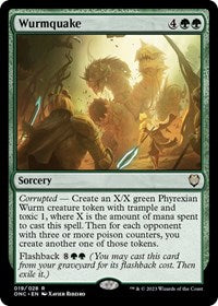 Wurmquake (19) [Commander: Phyrexia: All Will Be One]