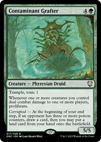 Contaminant Grafter (17) [Commander: Phyrexia: All Will Be One]