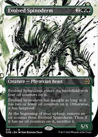 Evolved Spinoderm (Showcase) (313) [Phyrexia: All Will Be One]