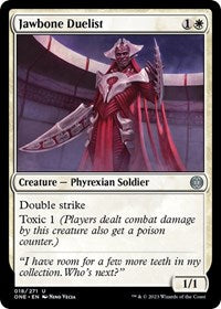 Jawbone Duelist (18) [Phyrexia: All Will Be One]