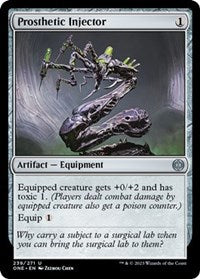 Prosthetic Injector (239) [Phyrexia: All Will Be One]