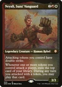 Neyali, Suns' Vanguard (Display Commander) (Foil Etched) - Thick Stock (30) [Commander: Phyrexia: All Will Be One]