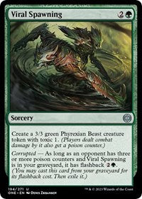 Viral Spawning (194) [Phyrexia: All Will Be One]