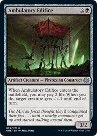 Ambulatory Edifice (79) [Phyrexia: All Will Be One]