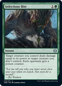 Infectious Bite (172) [Phyrexia: All Will Be One]