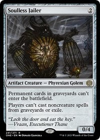 Soulless Jailer (241) [Phyrexia: All Will Be One]