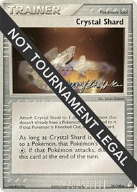 Crystal Shard - 2007 (Jeremy Scharff-Kim) (76/100) [World Championship Decks]