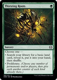 Thirsting Roots (185) [Phyrexia: All Will Be One]