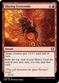 Blazing Crescendo (123) [Phyrexia: All Will Be One]