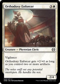 Orthodoxy Enforcer (25) [Phyrexia: All Will Be One]
