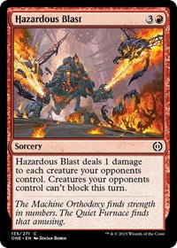 Hazardous Blast (135) [Phyrexia: All Will Be One]