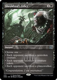 Sheoldred's Edict (279) [Promo Pack: Phyrexia: All Will Be One]