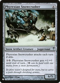 Phyrexian Snowcrusher (140/155) [The List Reprints]