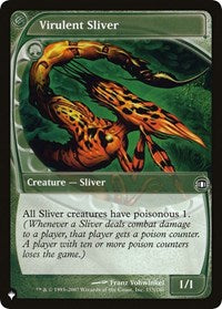 Virulent Sliver (155/180) [The List Reprints]