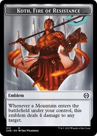 Emblem - Koth, Fire of Resistance (13) [Phyrexia: All Will Be One]