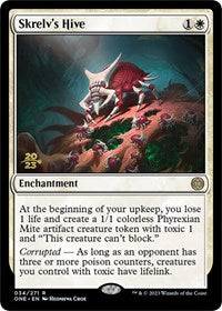 Skrelv's Hive (34) [Prerelease Cards]