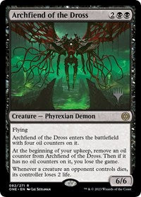 Archfiend of the Dross (82) [Promo Pack: Phyrexia: All Will Be One]