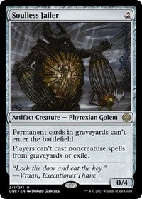 Soulless Jailer (241) [Promo Pack: Phyrexia: All Will Be One]