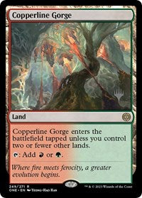 Copperline Gorge (249) [Promo Pack: Phyrexia: All Will Be One]