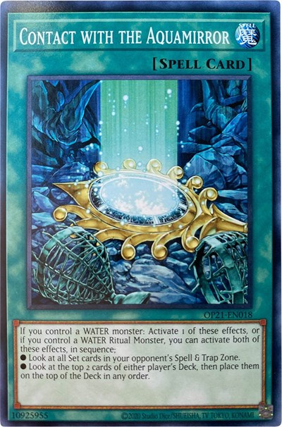 Contact with the Aquamirror (OP21-EN018) [OTS Tournament Pack 21]
