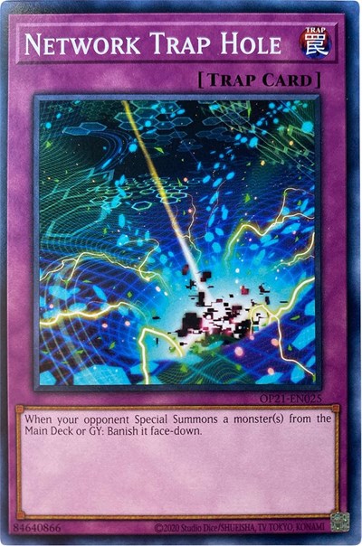 Network Trap Hole (OP21-EN025) [OTS Tournament Pack 21]