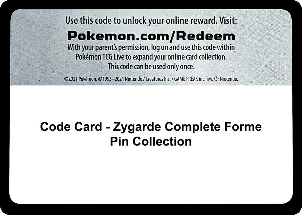 Code Card - Zygarde Complete Forme Pin Collection [SM Base Set]