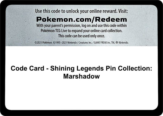 Code Card - Shining Legends Pin Collection: Marshadow [Shining Legends]