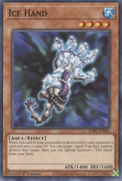 Ice Hand (SDBT-EN021) [Structure Deck: Beware of Traptrix]