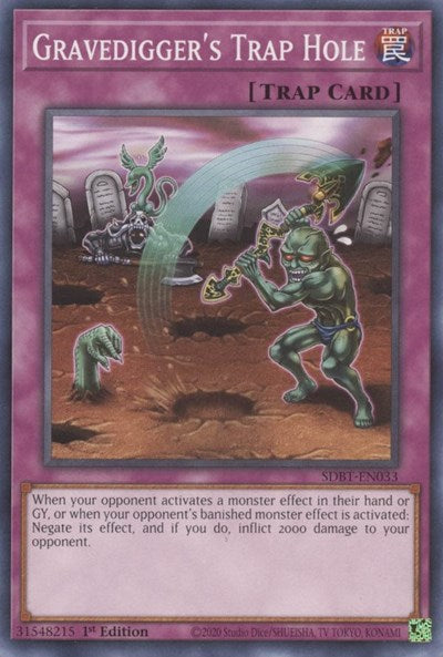 Gravedigger's Trap Hole (SDBT-EN033) [Structure Deck: Beware of Traptrix]