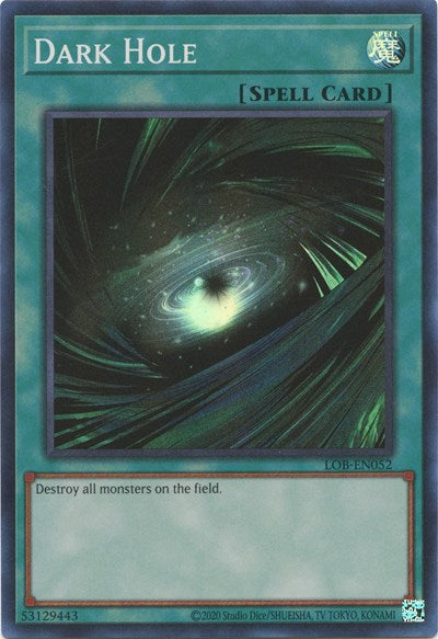 Dark Hole (LOB-EN052) [Legend of Blue Eyes White Dragon (25th Anniversary Edition)]