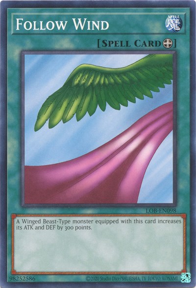 Follow Wind (LOB-EN098) [Legend of Blue Eyes White Dragon (25th Anniversary Edition)]