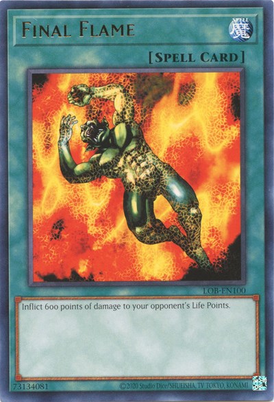Final Flame (LOB-EN100) [Legend of Blue Eyes White Dragon (25th Anniversary Edition)]