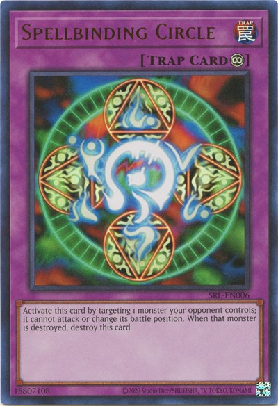 Spellbinding Circle (SRL-EN006) [Spell Ruler (25th Anniversary Edition)]