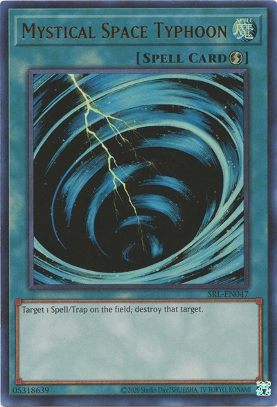 Mystical Space Typhoon (SRL-EN047) [Spell Ruler (25th Anniversary Edition)]