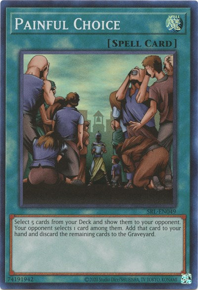 Painful Choice (SRL-EN049) [Spell Ruler (25th Anniversary Edition)]