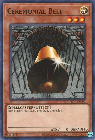 Ceremonial Bell (SRL-EN092) [Spell Ruler (25th Anniversary Edition)]