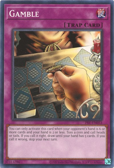 Gamble (PSV-EN053) [Pharaoh's Servant (25th Anniversary Edition)]