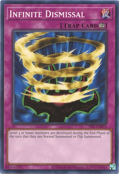 Infinite Dismissal (PSV-EN072) [Pharaoh's Servant (25th Anniversary Edition)]