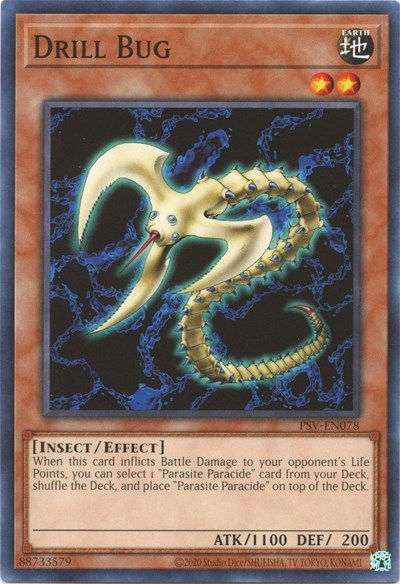 Drill Bug (PSV-EN078) [Pharaoh's Servant (25th Anniversary Edition)]