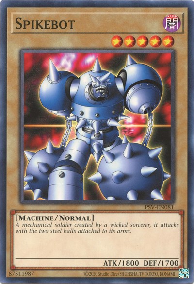 Spikebot (PSV-EN081) [Pharaoh's Servant (25th Anniversary Edition)]